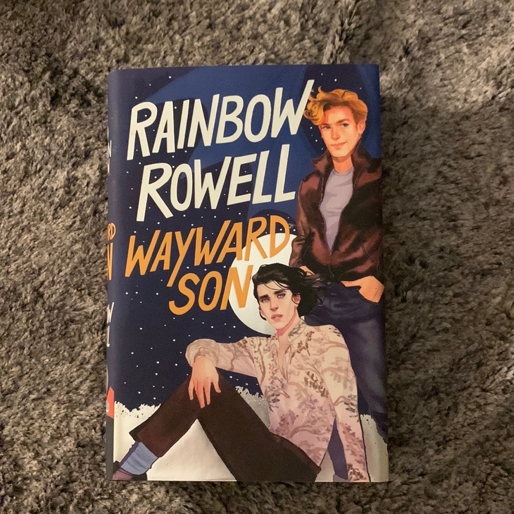 Wayward Son By rainbow rowell